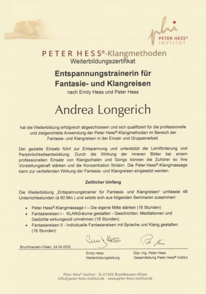 Andrea Longerich – Seelenbalance Biedenkopf – Weiterbildungszertifikat Peter Hess®-Klangmethoden – Entspannungstrainerin für Fantasie- und Klangreisen